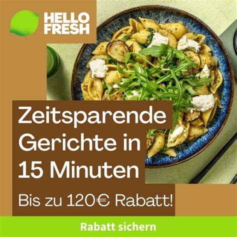 Bis zu 120 Rabatt für Kochboxen von HelloFresh für Neukunden