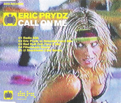 Eric Prydz Call On Me 2004 Black CD CD Discogs