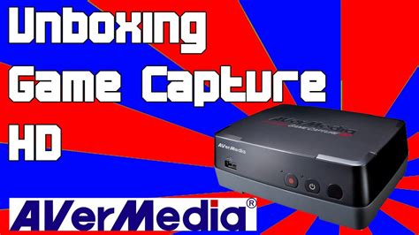 Unboxing Avermedia Game Capture Hd Youtube