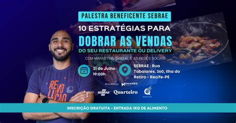 Estrat Gias Para Dobrar As Vendas Do Seu Restaurante Ou Delivery