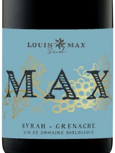 Louis Max Max Syrah Grenache Biologique Vivino Us