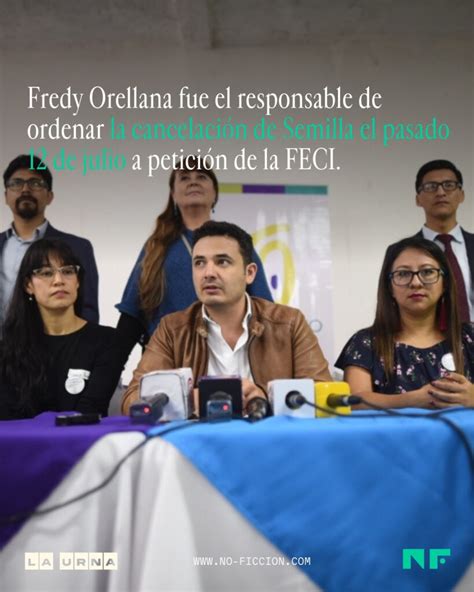 Quién es el juez Fredy Orellana No Ficción