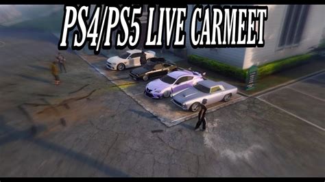 Gta Live Carmeet Ps Ps Park Chill Slideshows Cut Ups Any