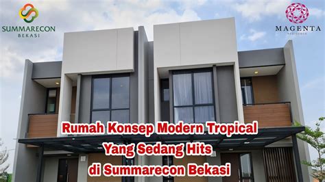 Show Unit Cluster Magenta Residence Summarecon Bekasi Youtube