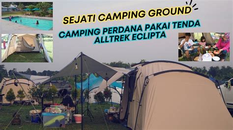 SEJATI CAMP RESORT PANCAWATI TEMPAT CAMPING YANG SANGAT COCOK BAWA