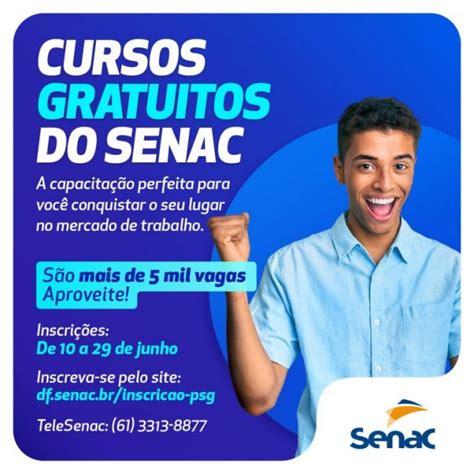 SENAC abre inscrições para 5 5 mil vagas em cursos gratuitos no DF