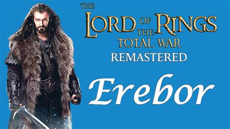 Dwarves Of Erebor Faction Overview And Guide Lord Of The Rings Total