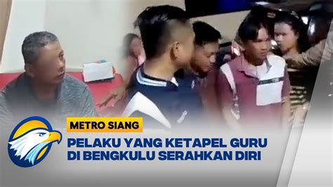 Wali Murid Yang Ketapel Guru Di Bengkulu Serahkan Diri YouTube