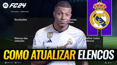 COMO ATUALIZAR OS ELENCOS NO EA FC 24 Mbappe No REAL MADRID YouTube