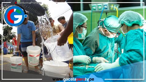 Atenci N M Dica Garantizada Durante Corte De Agua En Lima Gaceta Per Tv