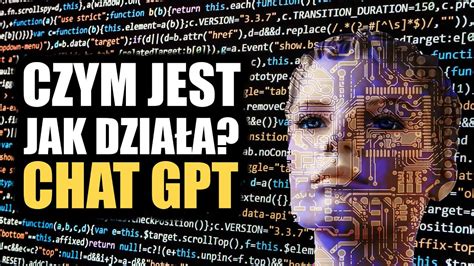 Chatgpt Czym Jest I Co Potrafi Youtube