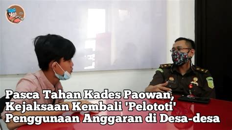 Tak DIsangka Ini Dia Penyebab Utama Kades Paowan DItahan YouTube