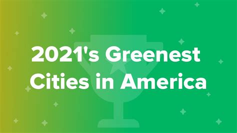 2021s Greenest Cities In America Gearminded