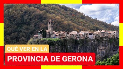 GUÍA COMPLETA Qué ver en LA PROVINCIA DE GERONA GIRONA ESPAÑA