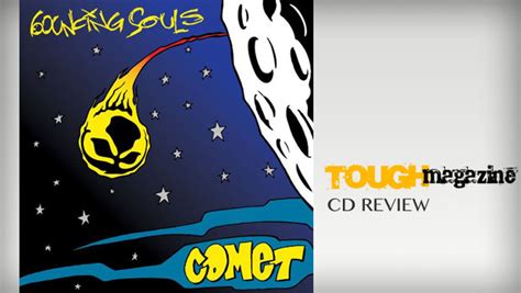 Toughmagazine The Bouncing Souls Comet