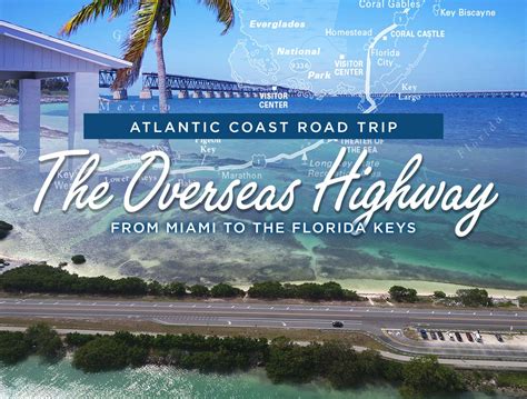 The Overseas Highway: Miami to the Florida Keys - ROAD TRIP USA