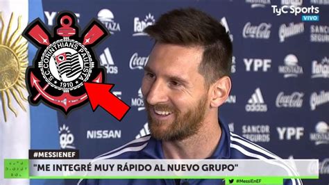 É ISSO QUE MESSI PENSA DO CORINTHIANS OLHA O QUE ELE FALOU SOBRE O