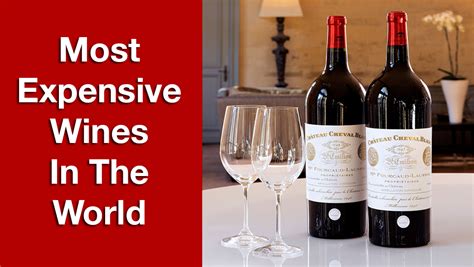 Most Expensive Bottle Of Wine In The World 2019 Best Pictures And