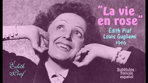 La vie en rose Édith Piaf Gugliemi 1946 Subts francés español