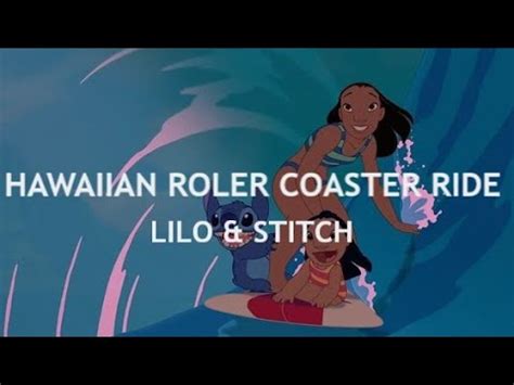 Lilo Stitch Hawaiian Rollercoaster Ride Legenda Pt Br Youtube