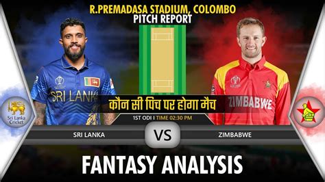 R Premadasa Stadium Colombo Pitch Report SL Vs ZIM Preview SL Vs ZIM