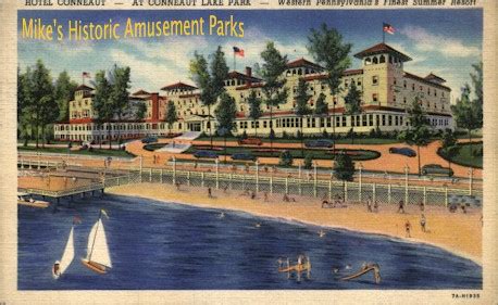 Conneaut Lake Park - Conneaut Lake, Pennsylvania - Mike's Historic ...