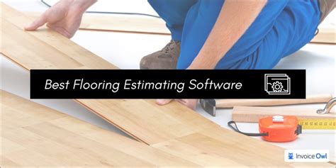 Best Flooring Estimating Software Top 15 Options