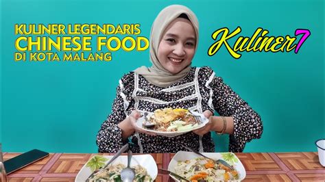 KULINER LEGENDARIS CHINESE FOOD DI MALANG MANTAP ABIS YouTube