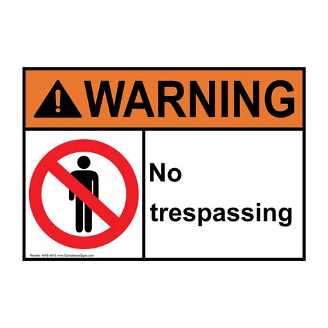 No Trespass Security No Trespassing Signs Ansi