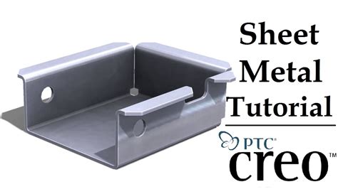 Creo Sheet Metal Tutorial Creo Beginner Tutorial Youtube