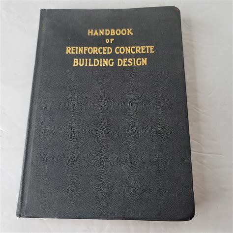 Handbook Of Reinforced Concrete Building Design First Edition 1928