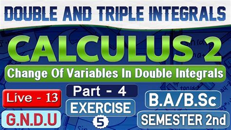 Change Of Variables In Double Integrals Change To Polar Coordinates