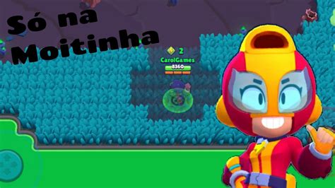 Brawl Stars Tentei Ficar Uma Partida Toda Na Moitacarols Dreams Youtube