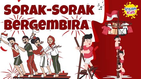 Lagu Agustus Sorak Sorak Bergembira Lagu Wajib Nasional