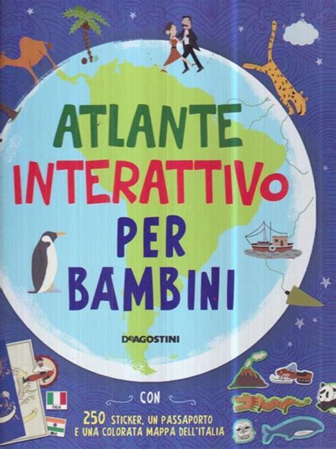 Atlante Interattivo Per Bambini Con Adesivi Jenny Slater Libro