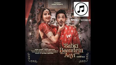 Sabki Baaratein Aayi Song Version Youtube