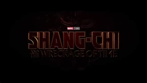 Shang Chi 2 Wreckage Of Time Marvel Studios Teaser Trailer 2024