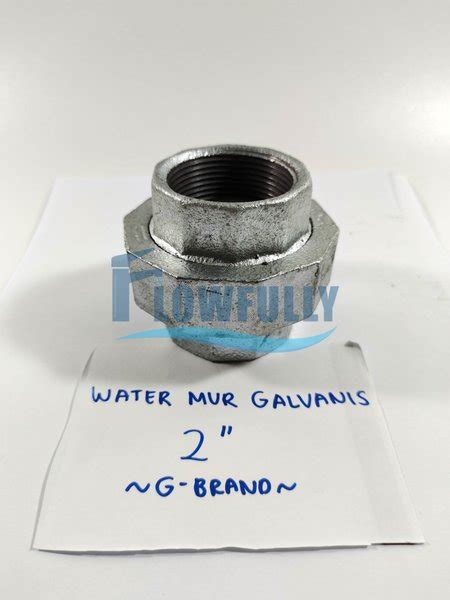 Jual Water Mur Besi Galvanis Inch G Brand Watermur Watermoor Union