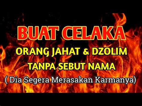 Hancurkan Orang Yang Dzolim Kepada Kita Doa Untuk Orang Dzolim Yang