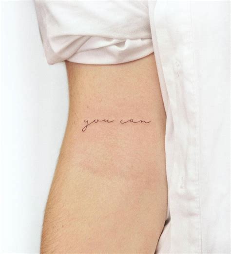 Tattoo That Says You Can Handwritten On The Bicep