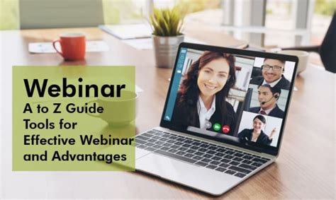 Webinar A To Z Guide Tools For Effective Webinar And Advantages