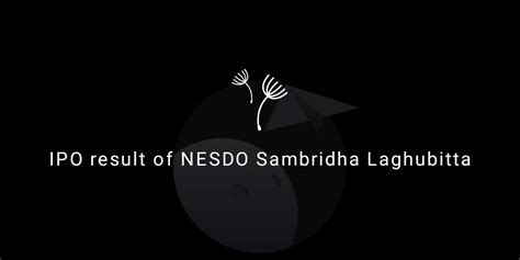 NESDO Sambridha Laghubitta IPO Result