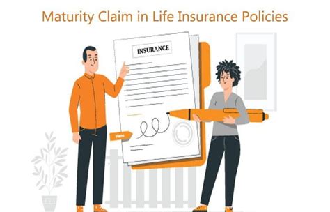 How To File Maturity Claim In Life Insurance Upon Maturity