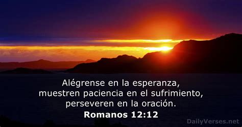 Romanos 12 12 RVR60 Versículo de la Biblia del día DailyVerses net