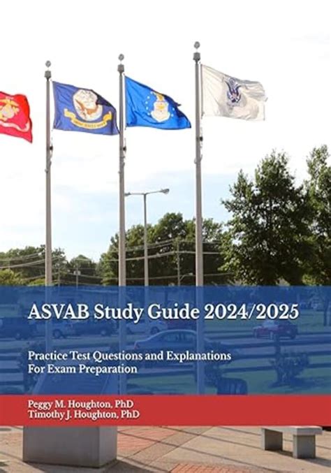 Asvab Study Guide 20242025 Practice Test Questions And Explanations