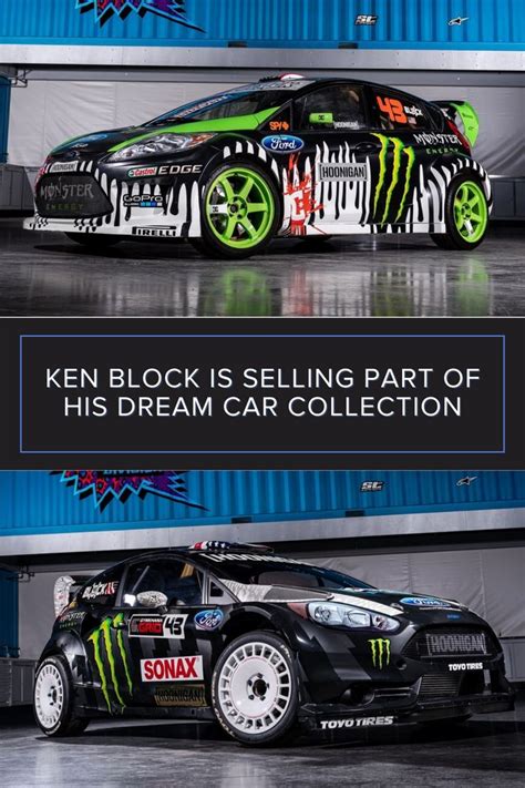 Ken Block Is Selling Part Of His Dream Car Collection Dream Cars Ken