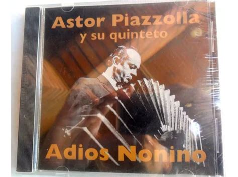 Astor Piazzolla Y Su Quinteto Adi S Nonino Cd Nuevo Mercadolibre