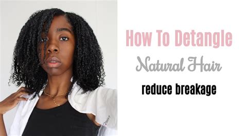 How I Detangle My Hair Type 4 Natural Hair Youtube