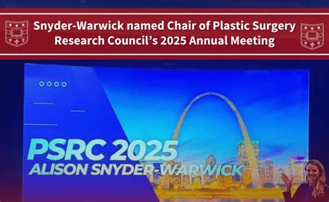 Snyder Warwick Named Chair Of Plastic Surgery Research Councils 2025