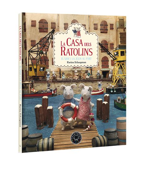 La Casa Dels Ratolins Vol 4 El Port Blackie Books